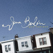 Jena Berlin: Quo Vadimus (Vinyl LP)