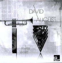David August: Trumpets Victory (12-Inch Single)