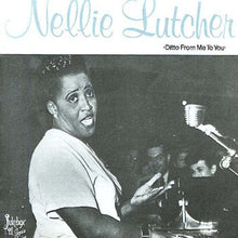 Lutcher, Nellie: Ditto from Me to You (Vinyl LP)