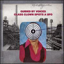 Guided by Voices: Class Clown Spots a UFO (7-Inch Single)