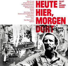 Heute Hier Morgen Dort Salut an Hannes Wader: Heute Hier Morgen Dort Salut An Hannes Wader (Vinyl LP)