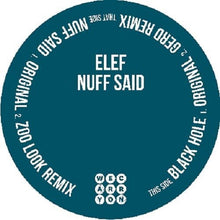 Elef: Nuff Said (12-Inch Single)
