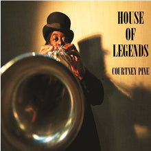 Pine, Courtney: House of Legends (Vinyl LP)