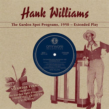 Hank Williams: Garden Spot Programs 1950 (Vinyl LP)