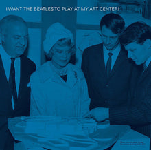 Various Artists: I Want The Beatles To Play at My Art Center! (Vinyl LP)