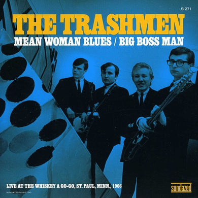 Mean Woman Blues/ Big Boss Manby Trashmen (Vinyl Record)