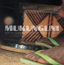 Various Artists: New Recordings From Coast Province / Va: Mukunguni: New Recordings from Coast Province, Kenya (12-Inch Single)