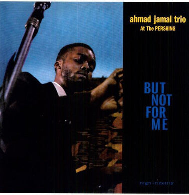 At the Pershing / But Not for Meby Jamal, Ahmad (Vinyl Record)