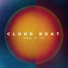 Cloud Boat: Model of You (Vinyl LP)