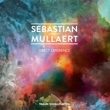 Sebastian Mullaert: Direct Experience (12-Inch Single)