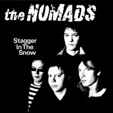 Nomads: Stagger in the Snow (Vinyl LP)