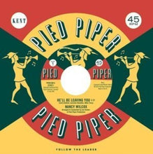 Wilcox, Nancy / Chandler, Lorraine: He'll Be Leaving You/Mend the Torn Pieces (Alt) (7-Inch Single)