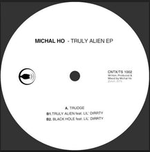 Ho, Michal: Truly Alien EP (12-Inch Single)