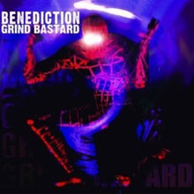 Benediction: Grind Bastard (Vinyl LP)