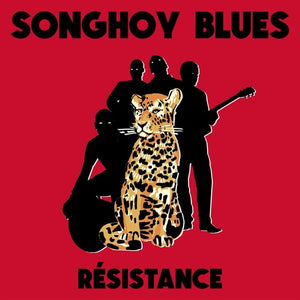 Resistanceby Songhoy Blues (Vinyl Record)