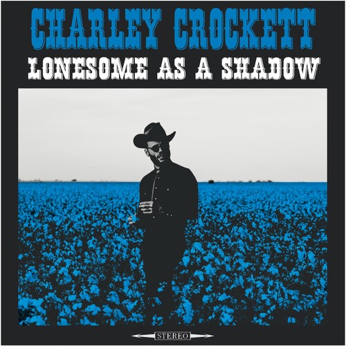 Lonesome As A Shadowby Crockett, Charley (Vinyl Record)