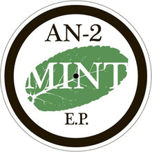 AN-2: Mint (12-Inch Single)