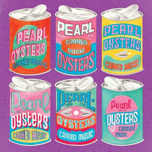 Pearl & the Oysters: Canned Music (Vinyl LP)