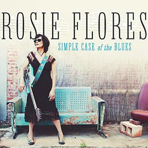 Simple Case Of The Bluesby Rosie Flores (Vinyl Record)