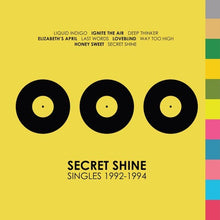 Secret Shine: Singles 1992-1994 (Vinyl LP)