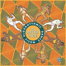 Modern Times: Algorhythmic Dance Music (Vinyl LP)