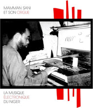 Sani, Mamman: La Musique Electronique Du Niger (Vinyl LP)