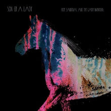 Hope Sandoval & the Warm Inventions: Son Of A Lady (Vinyl LP)