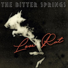 Bitter Springs: Love Rat / Less Than Love (7-Inch Single)