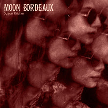 Suzan Kocher: Moon Bordeaux (Vinyl LP)