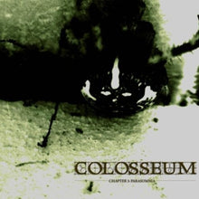 Colosseum: Chapter 3: Parasomnia (Vinyl LP)