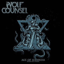 Wolf Counsel: Age Of Madness / Reign Of Chaos (Vinyl LP)