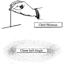 Weisman, Chris: Chaos Isn't Single (Vinyl LP)