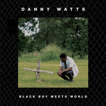 Watts, Danny: Black Boy Meets World (Vinyl LP)