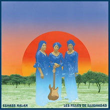 Les Filles De Illighadad: Eghass Malan (Vinyl LP)