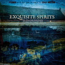 D.Dahlinger: Exquisite Spirits (Vinyl LP)