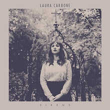 Carbone, Laura: Sirens (Vinyl LP)