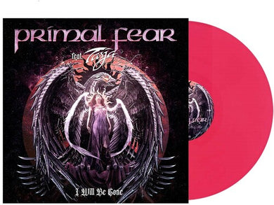 I Will Be Gone (Pink Vinyl)by Primal Fear (Vinyl Record)