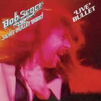 'Live Bullet'by Seger, Bob (Vinyl Record)