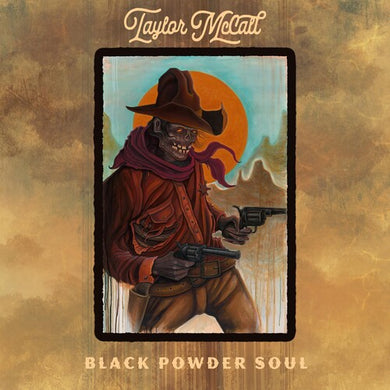 Black Powder Soulby McCall, Taylor (Vinyl Record)