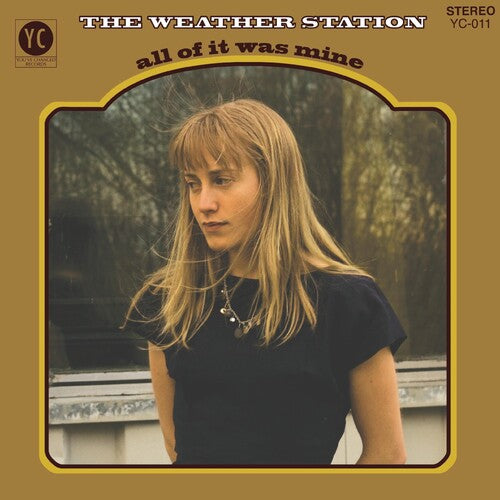 All Of It Was Mineby Weather Station (Vinyl Record)