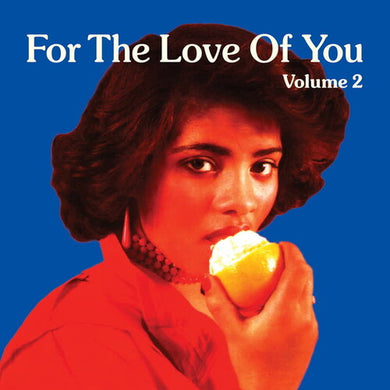 For The Love Of You 2 (Various Artists)by Various Artists (Vinyl Record)
