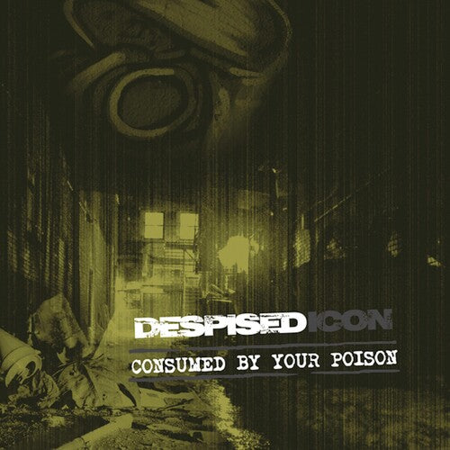 Consumed By Your Poison (re-issue + Bonus 2022)by Despised Icon (Vinyl Record)