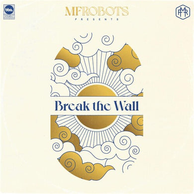 Break The Wallby Mf Robots (Vinyl Record)