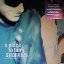 Keep Slipping Awayby Place to Bury Strangers (Vinyl Record)