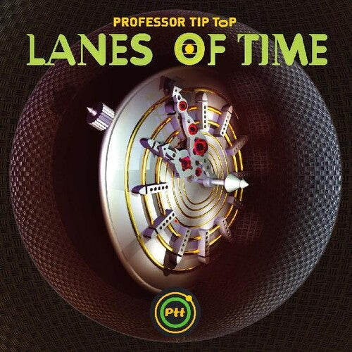 Lanes Of Timeby Professor Tip Top (Vinyl Record)