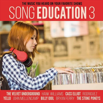 Song Education 3 (The Music You Heard On Your Favorite Shows)by Song Education 3 (Music You Heard on Your Favorite (Vinyl Record)
