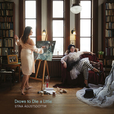 Drown to Die a Lby Agustsdottir (Vinyl Record)