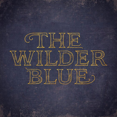 The Wilder Blueby Wilder Blue (Vinyl Record)