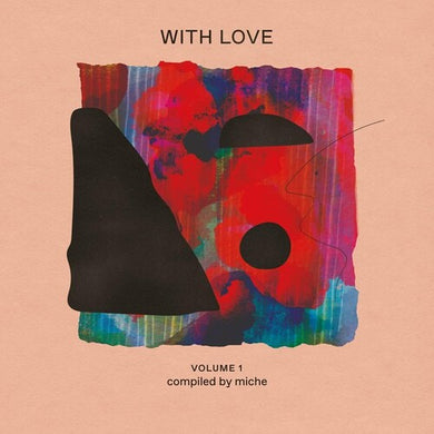 With Love Volume 1 : compiled by Miche (Various Artists)by With Love Volume 1 : Compiled by Miche / Various (Vinyl Record)