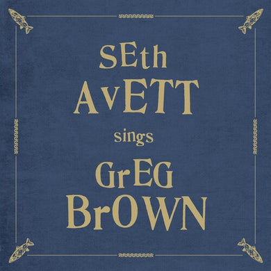 Seth Avett Sings Greg Brownby Avett, Seth (Vinyl Record)